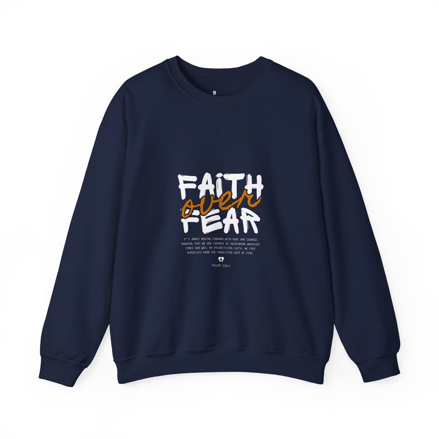 Faith Over Fear Crewneck Sweatshirt