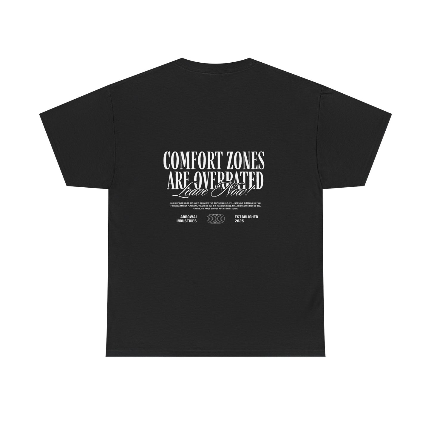 Comfort Zones Are Overrated Unisex Heavy Cotton Tee