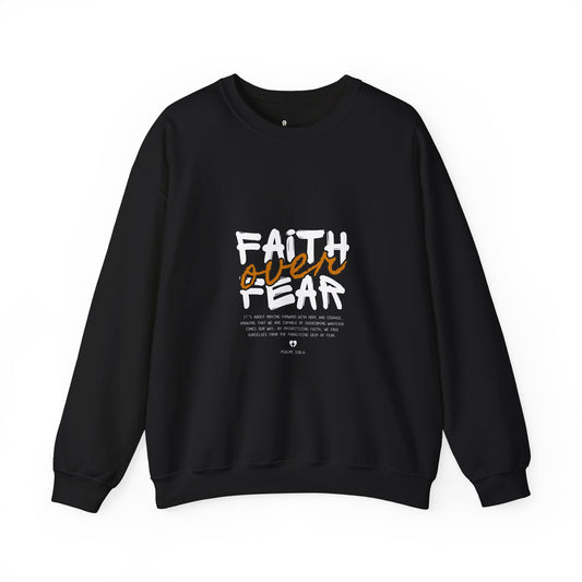 Faith Over Fear Crewneck Sweatshirt