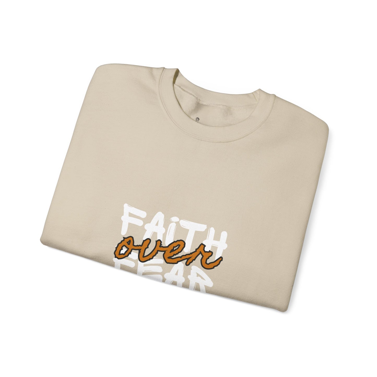 Faith Over Fear Crewneck Sweatshirt