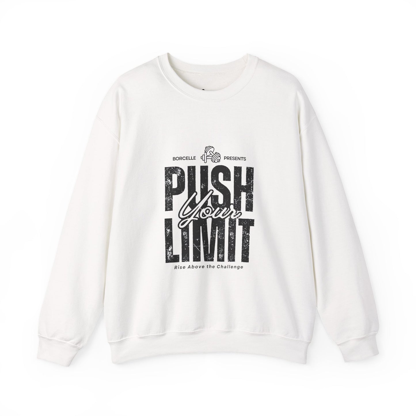 Motivational Crewneck Sweatshirt - 'Push Your Limit'