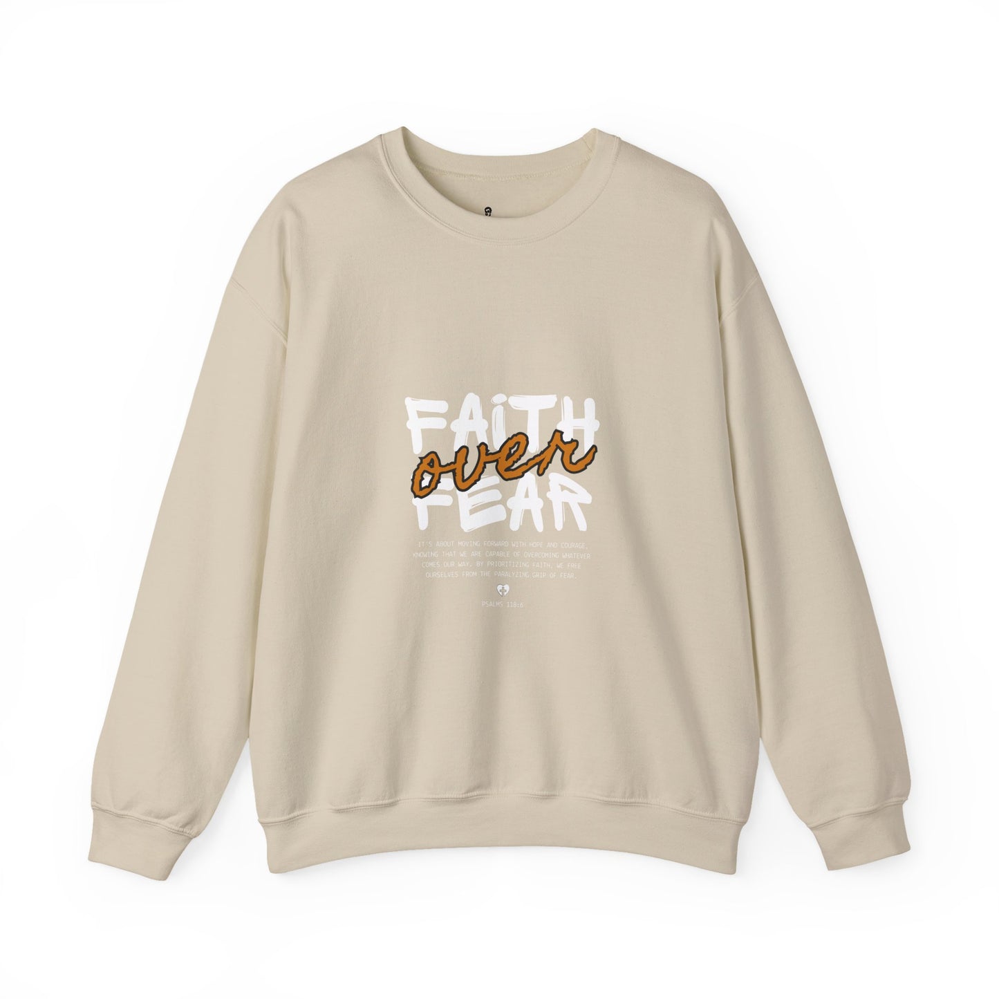 Faith Over Fear Crewneck Sweatshirt
